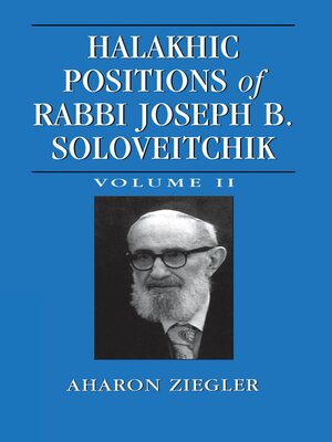 cover image of Halakhic Positions of Rabbi Joseph B. Soloveitchik, Volume II